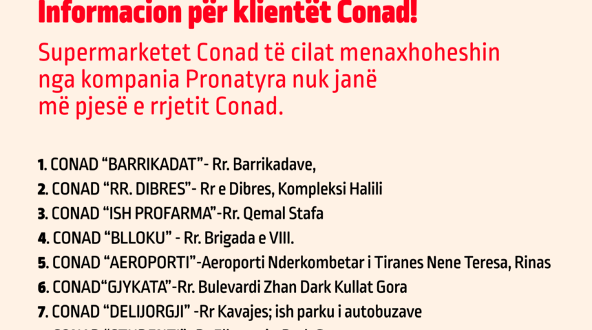 Informacion për të gjithë klientët Conad! Informacion për të gjithë klientët Conad!