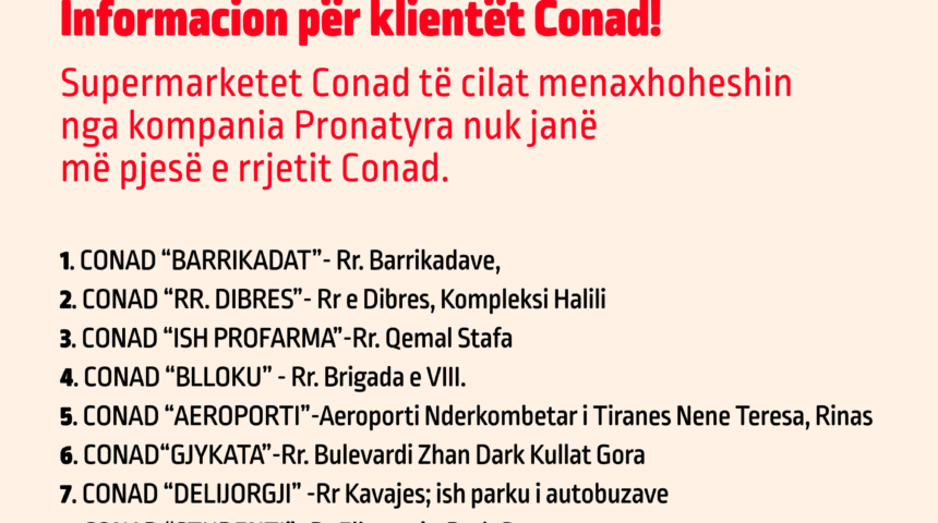 Informacion për të gjithë klientët Conad!